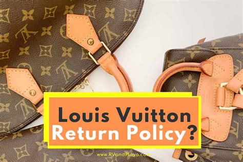 Louis Vuitton return policy 2022